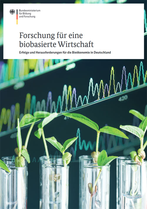 Broschüre "Forschung für eine biobasierte Wirtschaft"